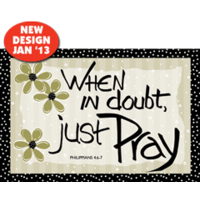 Small Poster - When In Doubt Just Pray