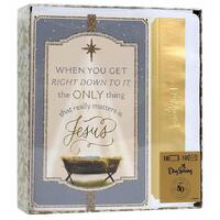 Christmas Boxed Cards: Only Jesus Matters (John 17:3 Niv)