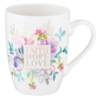 Ceramic Mug: Faith, Hope, Love, Floral Bouquet/Foiled