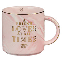 A Friend Loves At All Times Pink Marbled Ceramic Coffee Mug - Proverbs 17:17