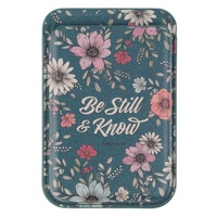Be Still Teal Faux Leather Botanical Phone Wallet - Psalm 46:10