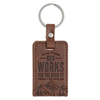 God Works for the Good Brown Faux Leather Keychain - Romans 8:28