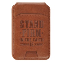 Stand Firm Honey-brown Faux Leather Phone Wallet with Stand - 1 Corinthians 16:13