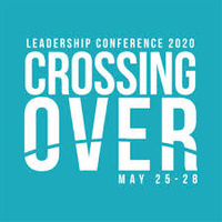 Leadership Conference 2020 - Crossing over