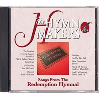 Songs From the Redemption Hymnal (The Hymn Makers Series)