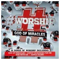 #Worship: God of Miracles