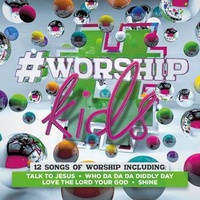 #Worship: Kids
