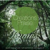 Creations Praise Hymns