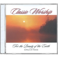For The Beauty Of The Earth: Songs Of Praise