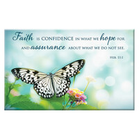 Magnet With a Message: Faith is Confidence in What We Hope For... (Heb 11:1)