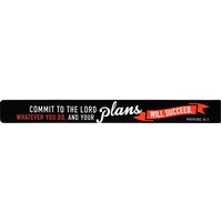 Magnet Strip: Commit to the Lord.... (Prov 16:3)