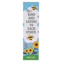 Bookmark Pack: Bee Kind and Loving To Each Other (Ephesians 4:32) (Pack of 10)