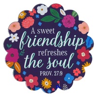 Sweet Friendship Magnet - Proverbs 27:9