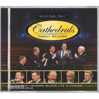 The Cathedrals: Family Reunion