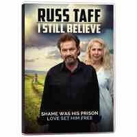 Russ Taff: I Still Believe