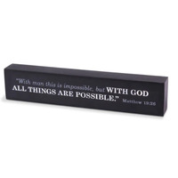 TABLETOP SCRIPTURE BAR WITH GOD ALL 7 Inches Long