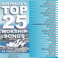 Australia's Top 25 Worship Songs - As Reported By CCLI