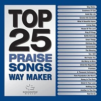 Top 25 Praise Songs - WAY MAKER