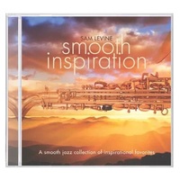 Smooth Inspiration - A Smooth Jazz Collection of Inspirational Favorites