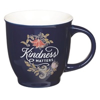 Ceramic Mug: Kindness Matters