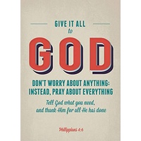 Large Poster - Give It All To God