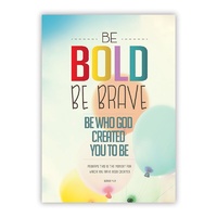 Large Poster - Be Bold Be Brave