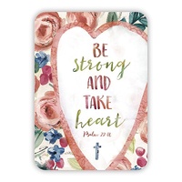 Verse Card - Be Strong Take Heart