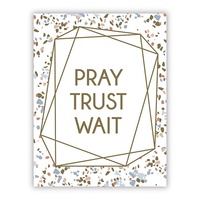 Square Magnet - Pray, Trust, Wait