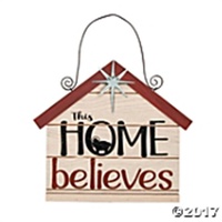 This Home Believes Door Sign