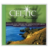 Celtic (Authentic Worship Series)