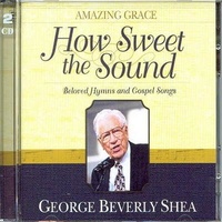 Amazing Grace How Sweet The Sound