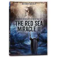 Patterns of Evidence: The Red Sea Miracle II (Two)