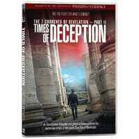 The 7 Churches of Revelation: Times of Deception