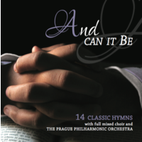 And Can it Be : 14 Orchestral Hymns CD
