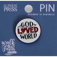 Lapel Pin, Enamel, For God So Loved The World (Walk By Faith Collection)