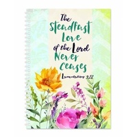 Spiral Bound Soft Cover Journal: The Steadfast Love