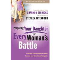 Preparing Your Daughter For Every Woman's Battle