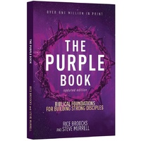 The Purple Book (Updated Edition): Biblical Foundations For Building Strong Disciples