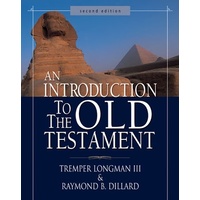 An Introduction to the Old Testament (Second Edition)