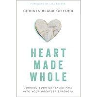 Heart Made Whole