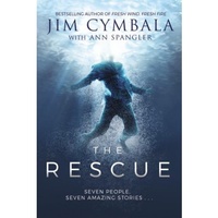 The Rescue: Seven People, Seven Amazing Stories?
