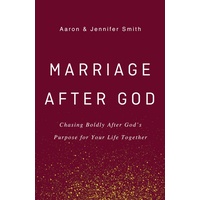 Marriage After God