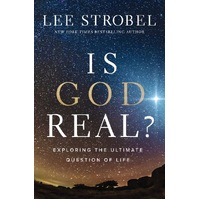 Is God Real?: Exploring the Ultimate Question of Life