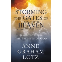 Storming the Gates of Heaven