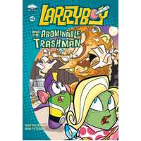 And the Abominable Trashman (#08 in Larryboy Series)