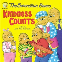 Kindness Counts (The Berenstain Bears Series)