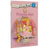 Princess Joy's Party (I Can Read!1/princess Parables Series)