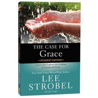 The Case For Grace (Student Edition)