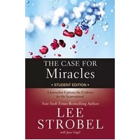 The Case For Miracles Student Edition