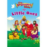 The Beginner's Bible For Little Ones